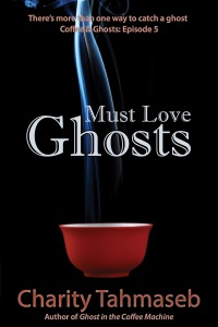 Must Love Ghosts